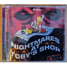 Various NIGHTMARES AT TOBY'S SHOP (Mr. Toytown Presents Vol. 2) Spain 2005 compilation CD (Pop Rock, Hard Rock, Psychedelic Rock, Prog Rock, Glam)